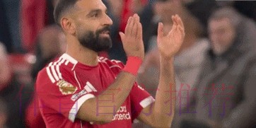 萨拉赫笑了!鼓掌回应球迷,复出送助攻获8分,媒体:不像告别战 萨拉赫笑了!鼓掌回应球迷,复出送助攻获8分,媒体:不像告别战